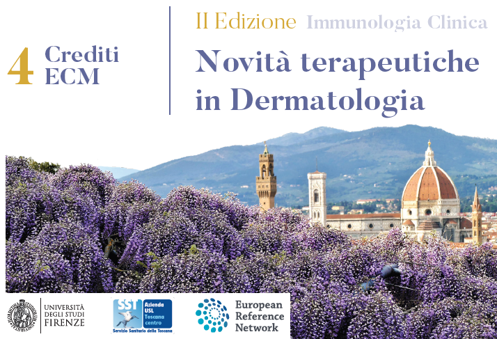 28/06/2024 Firenze - Immunologia Clinica II Edizione - Novità terapeutiche in Dermatologia