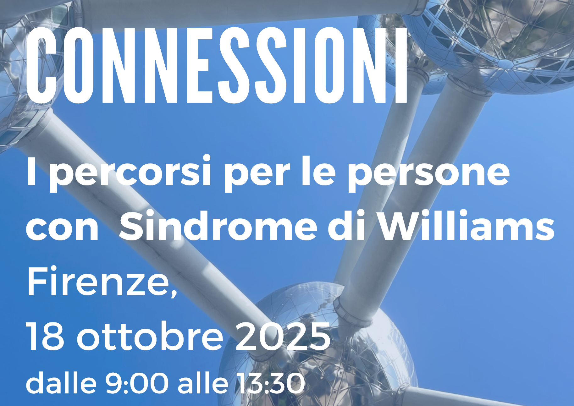 18/10/25 Firenze - CONNESSIONI - I percorsi per le persone con Sindrome di Williams