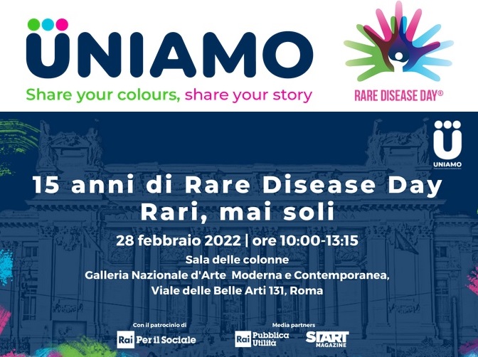 28/02/22 UNIAMO - 15 anni di Rare Disease Day - Rari mai soli