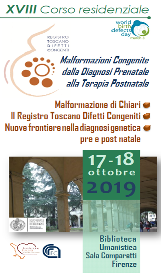 Firenze, 17-18/10/2019 - XVIII Corso Residenziale - Malformazioni Congenite dalla Diagnosi Prenatale alla Terapia Postnatale