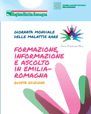 Giornata Mondiale delle Malattie Rare – “Formazione, informazione e ascolto in Emilia-Romagna” - Quinta edizione