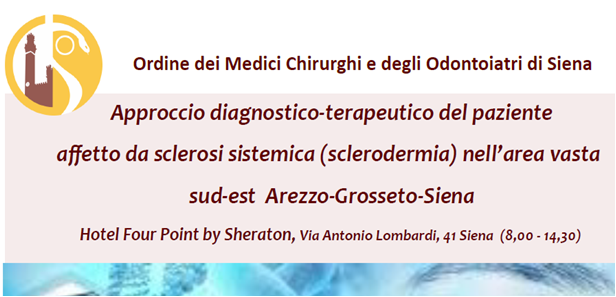 Siena, 16/11/2019 - Approccio diagnostico-terapeutico del paziente affetto da sclerosi sistemica (sclerodermia) nell’area vasta sud-est