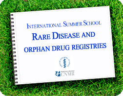 INTERNATIONAL SUMMER SCHOOL “Rare diseases and orphan drug registries”